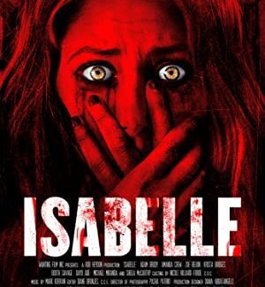 Isabelle (2018) starring Amanda Crew on DVD